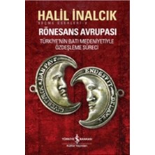 İş Bankası Kültür Yayınları Rönesans Avrupası Seçme Eserler - 5