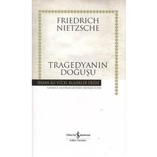 İş Bankası Kültür Yayınları Tragedyanın Doğuşu (Ciltli)