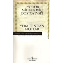 İş Bankası Kültür Yayınları Yeraltından Notlar