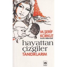 Ötüken Neşriyat Hayattan Çizgiler Tanıdıklarım