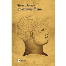 Metis Yayınları Çokbilmiş Özne