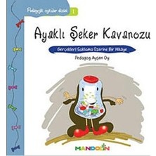 Mandolin Yayınları Pedagojik Öyküler: 1 - Ayaklı Şeker Kavanozu