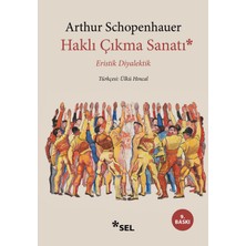 Sel Yayıncılık Haklı Çıkma Sanatı - Eristik Diyalektik