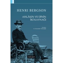 Doğu Batı Yayınları Ahlakın ve Dinin Iki Kaynağı