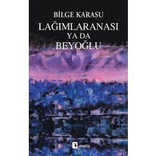 Metis Yayınları Lağımlaranası Ya Da Beyoğlu