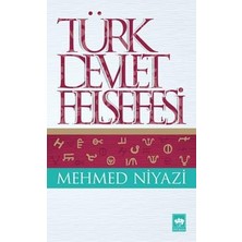 Ötüken Neşriyat Türk Devlet Felsefesi