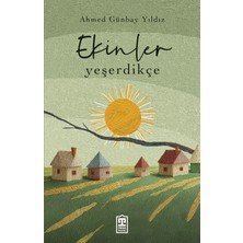 Timaş Yayınları Ekinler Yeşerdikçe