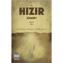 Sınır Ötesi Yayınları Hz. Hızır Kimdir?