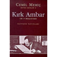 İletişim Yayınları Kırk Ambar Cilt 1 - Rümuz-Ül Edeb