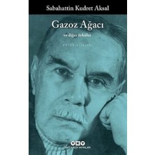 Yapı Kredi Yayınları Gazoz Ağacı ve Diğer Öyküler Sabahattin Kudret Aksal Ciltsiz 347 Sayfa