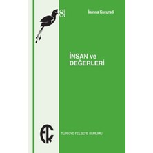 Türkiye Felsefe Kurumu Insan ve Değerleri