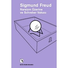 Metis Yayınları Narsizm Üzerine ve Schreber Vakası