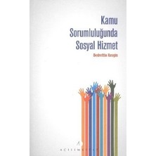 Açılım Kitap Kamu Sorumluluğunda Sosyal Hizmet