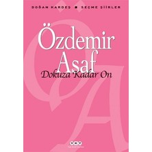 Yapı Kredi Yayınları Dokuza Kadar On Özdemir Asaf Ciltsiz 110 Sayfa Türkçe Yayın