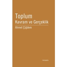 Vulgus Yayınları Toplum Kavram ve Gerçeklik