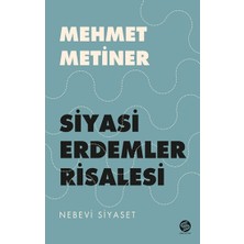 Sahi Kitap Siyayi Erdemler Risalesi Nebevi Siyaset