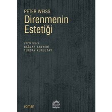 İletişim Yayınları Direnmenin Estetiği