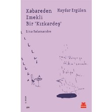 Kırmızı Kedi Yayınevi Kabareden Emekli Bir 'kızkardeş'