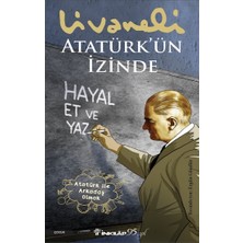 İnkılap Kitabevi Atatürk’ün Izinde