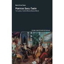 İstanbul Bilgi Üniversitesi Yayınları Portede Saklı Tarih: Toplumsal Tarihin Merceğinden Müzik