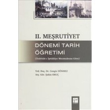 Gazi Kitabevi 2. Meşrutiyet Dönemi Tarih Öğretimi