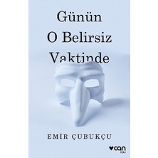 Can Yayınları Günün O Belirsiz Vaktinde
