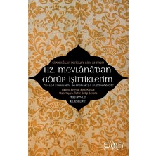 Sufi Kitap Hz. Mevlana'dan Görüp Işittiklerim