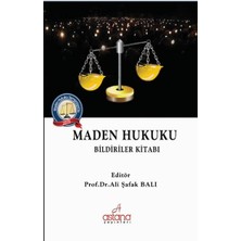 Astana Yayınları Maden Hukuku Bildiriler Kitabı