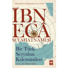 Ötüken Neşriyat Ibn Eca Seyahatnamesi