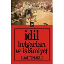 Ötüken Neşriyat Idil Bulgarları ve Islamiyet