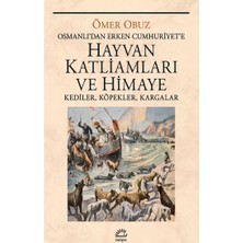 İletişim Yayınları Hayvan Katliamları ve Himaye