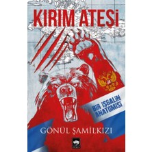 Ötüken Neşriyat Kırım Ateşi Bir Işgalin Anatomisi