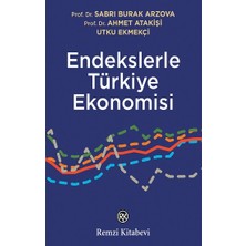 Remzi Kitabevi Endekslerle Türkiye Ekonomisi