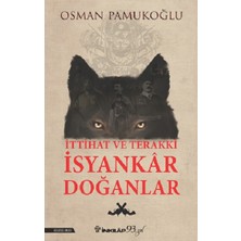 İnkılap Kitabevi Ittihat ve Terakki Isyankar Doğanlar