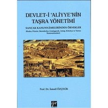 Gazi Kitabevi Devlet-I Aliyye'nin Taşra Yönetimi