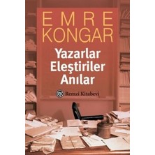 Remzi Kitabevi Yazarlar Eleştiriler Anılar