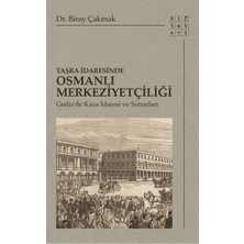 Hitabevi Yayınları Taşra Idaresinde Osmanlı Merkeziyetçiliği