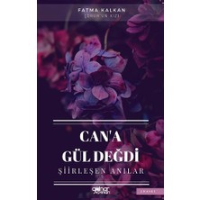 Gülnar Yayınları Can'a Gül Değdi
