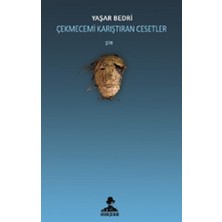 İmgenin Çocukları Çekmecemi Karıştıran Cesetler