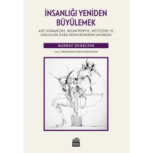 Insanlığı Yeniden Büyülemek