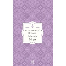 Timaş Yayınları Hüznün Lalesidir Dünya