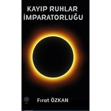 Platanus Publishing Kayıp Ruhlar Imparatorluğu
