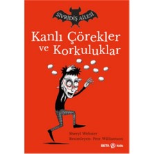 Beta Kids Kanlı Çörekler ve Korkuluklar Sivridiş Ailesi