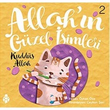 Allah'ın Güzel Isimleri 2 - Kuddüs Allah