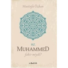 Liberte Yayınları Hz. Muhammed Fakir Miydi?