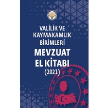 Tiav Valilik ve Kaymakamlık Birimleri Mevzuat El Kitabı
