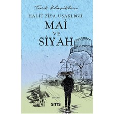 Sms Yayınları Mai ve Siyah