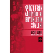 Ötüken Neşriyat Sözlerin Büyükleri Büyüklerin  Sözleri
