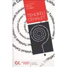 Cumhuriyet Kitapları Tehlikeli Cehalet