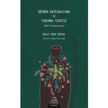 Pinhan Yayıncılık Göçmen Entegrasyonu ve Tanınma Teorisi  - Adil Entegrasyon